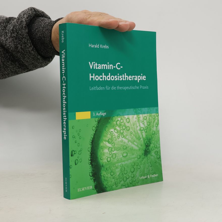 Harald Krebs Vitamin-C-Hochdosistherapie