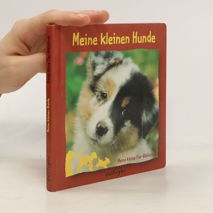 Natacha Fradin Meine kleine Tier-Bibliothek: Meine kleinen Hunde
