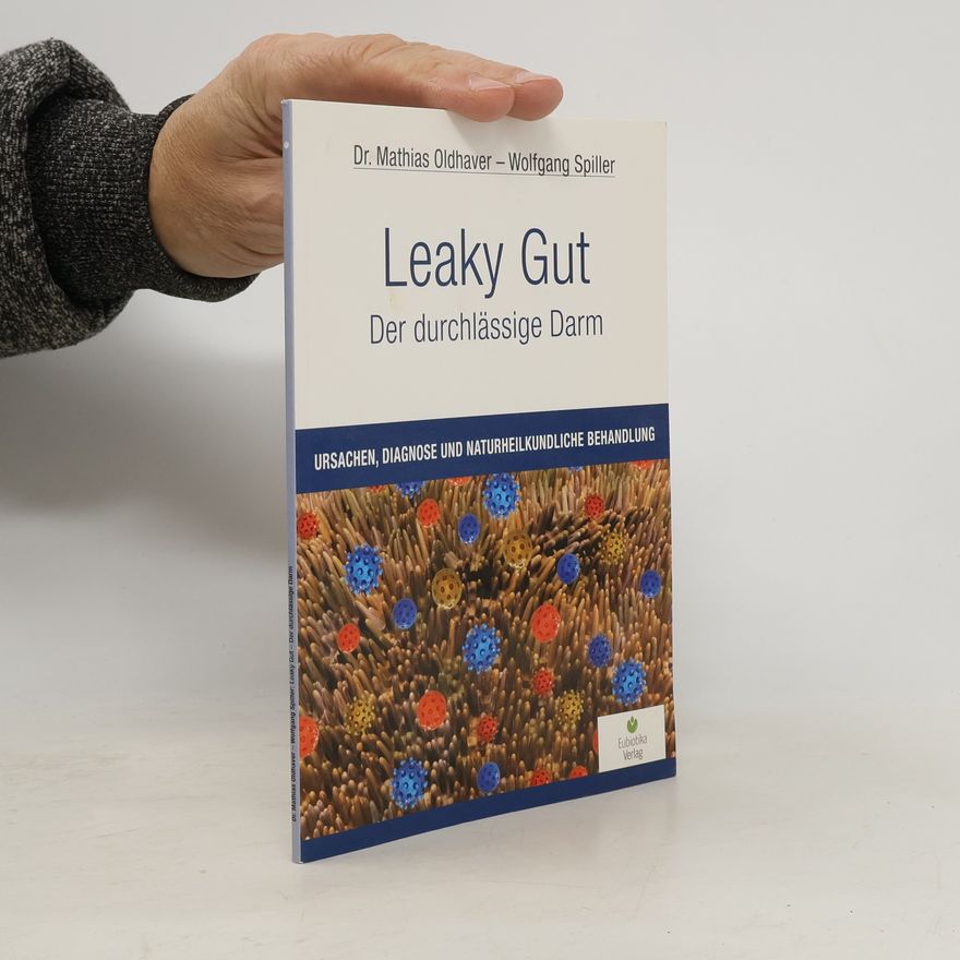 Mathias Oldhaver Leaky Gut
