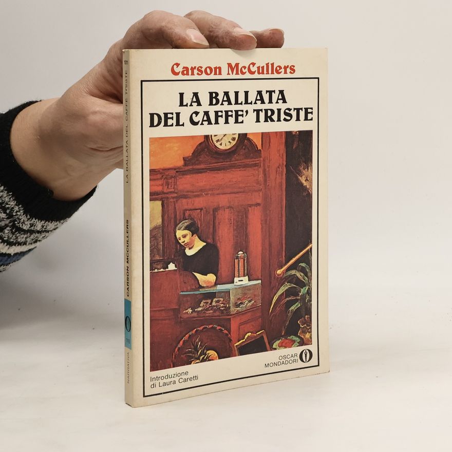 Carson McCullers La ballata del caffè triste