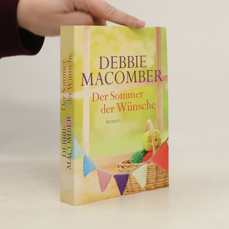 Debbie Macomber Der Sommer der Wünsche