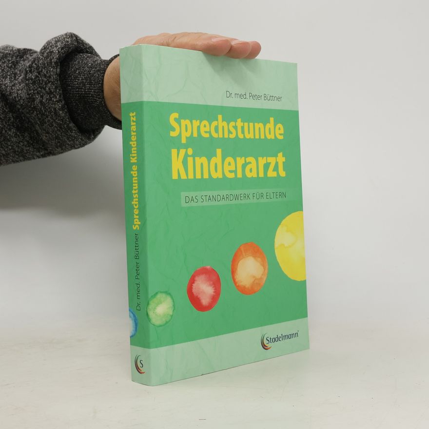 Peter Buttner Sprechstunde Kinderarzt