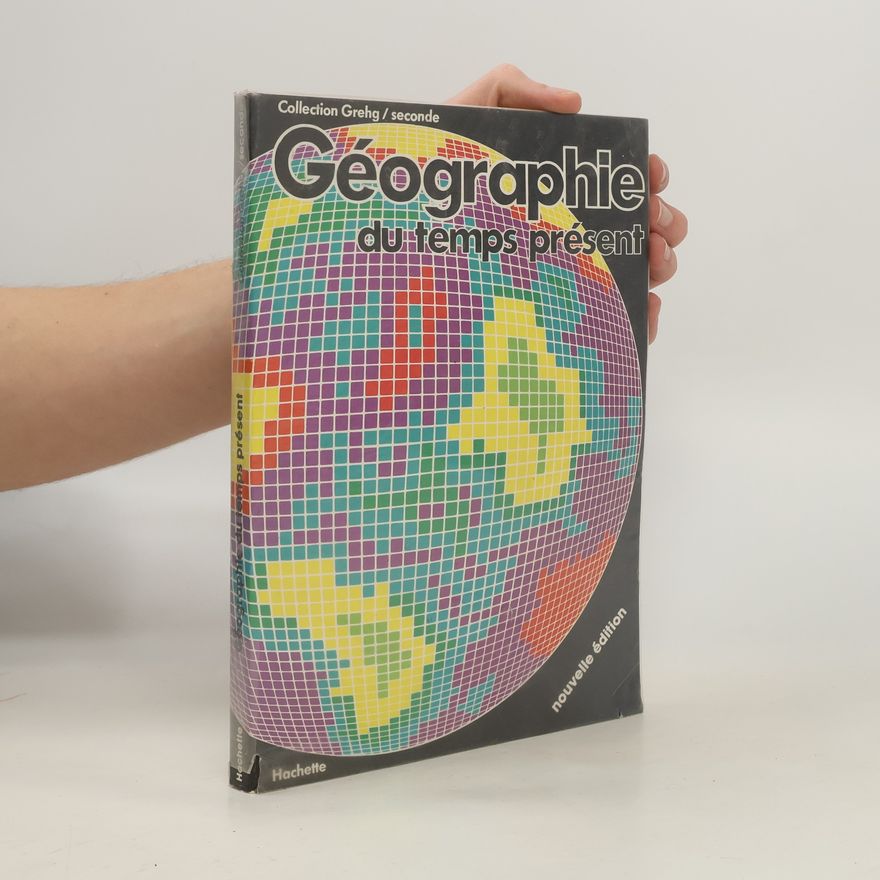Autorenkollektiv Géographie du temps présent