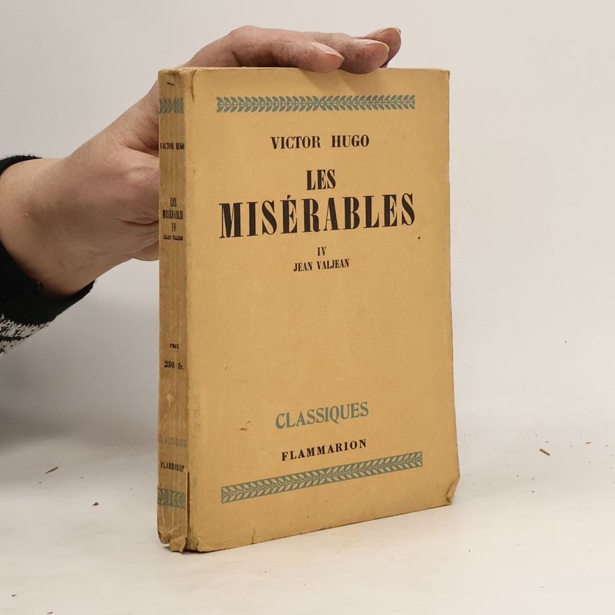 Victor Hugo Les misérables IV