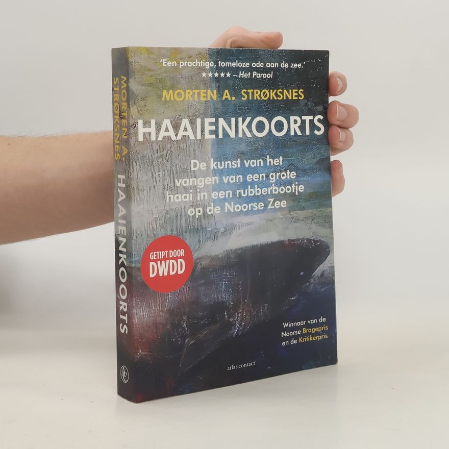 Morten Strøksnes Haaienkoorts