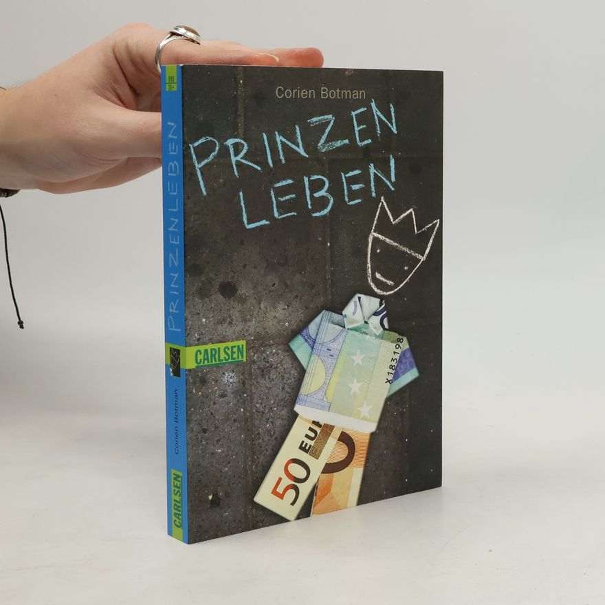 Corien Botman Prinzenleben