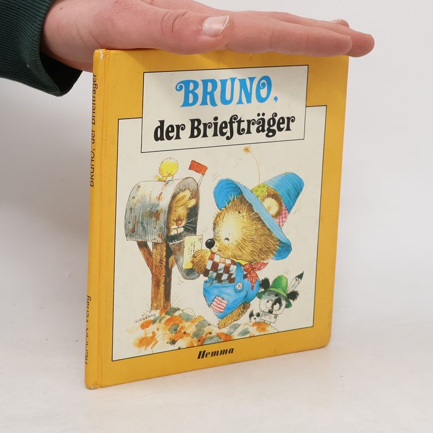 B. Weber Bruno, der Briefträger