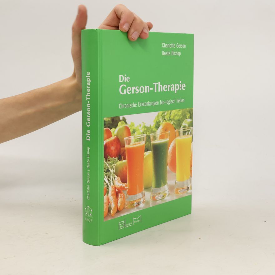 Charlotte Gerson Die Gerson-Therapie