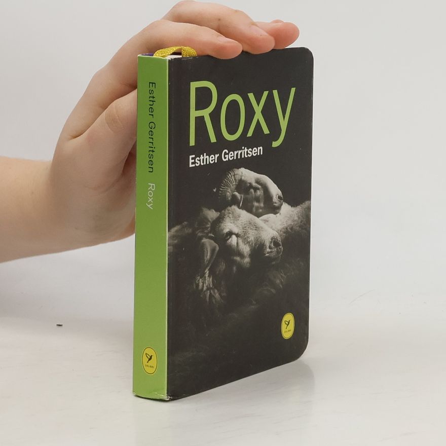Esther Gerritsen Roxy