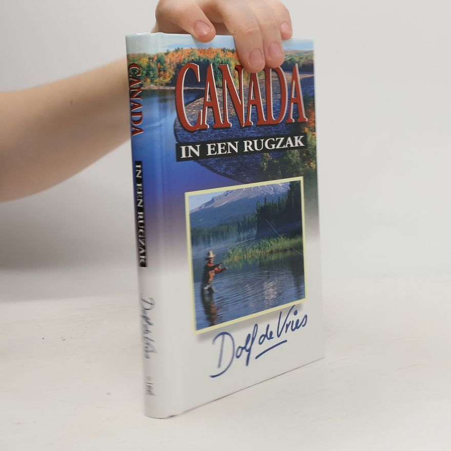 Dolf De Vries Canada in een rugzak