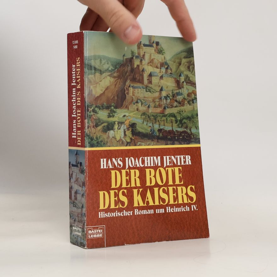 Hans Joachim Jenter Der Bote des Kaisers