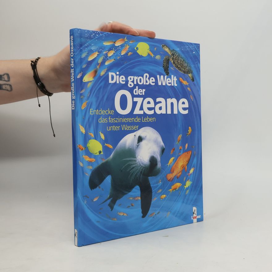 Ben Denne Die große Welt der Ozeane