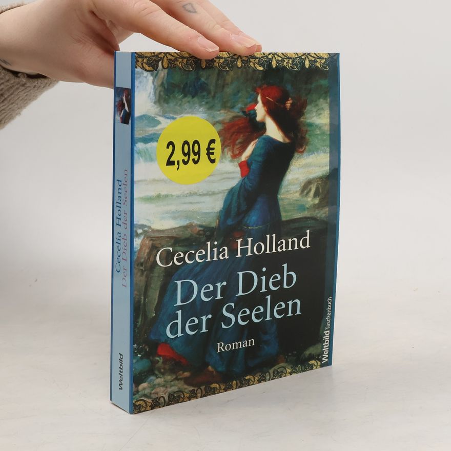 Cecelia Holland Der Dieb der Seelen