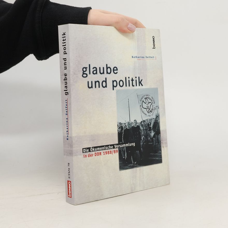 Katharina Seifert Erfurter Theologische Schriften: Glaube und Politik