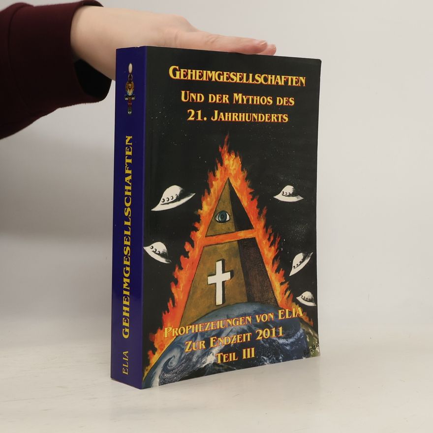 Various authors Die Prophezeiungen von Elia zur Endzeit 2011
