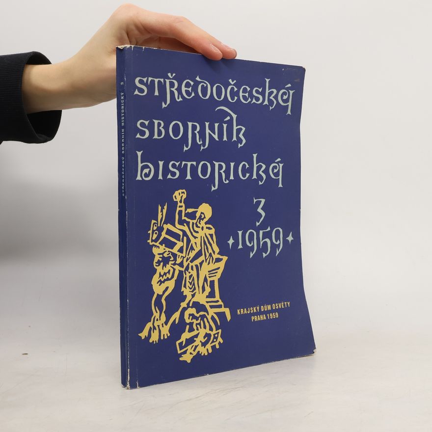 Collectif d'auteurs Středočeský sborník historický 3