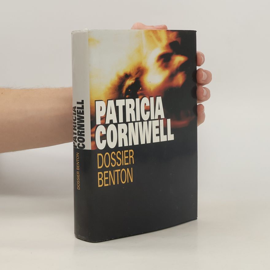 Patricia Cornwell Dossier Benton