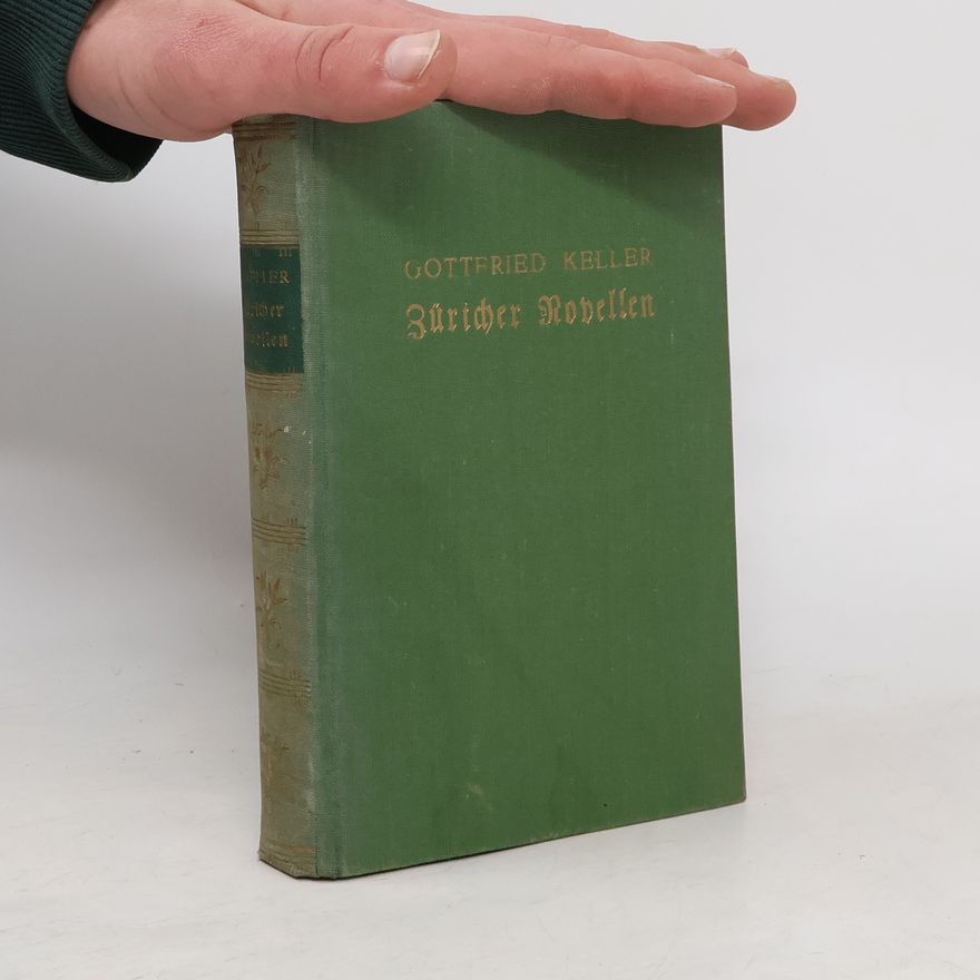 Gotfried Keller Züricher Novellen