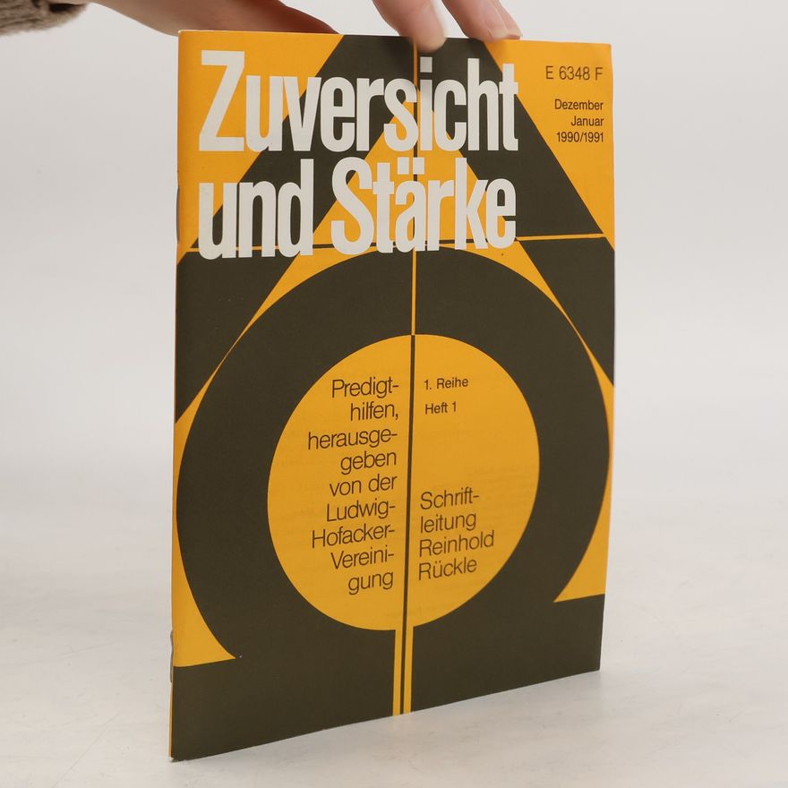Reinhold Rückle Zuversicht und Stärke