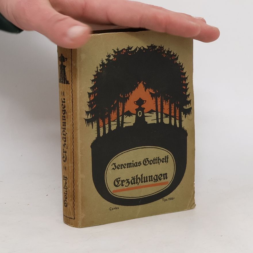Jeremias Gotthelf Erzählungen