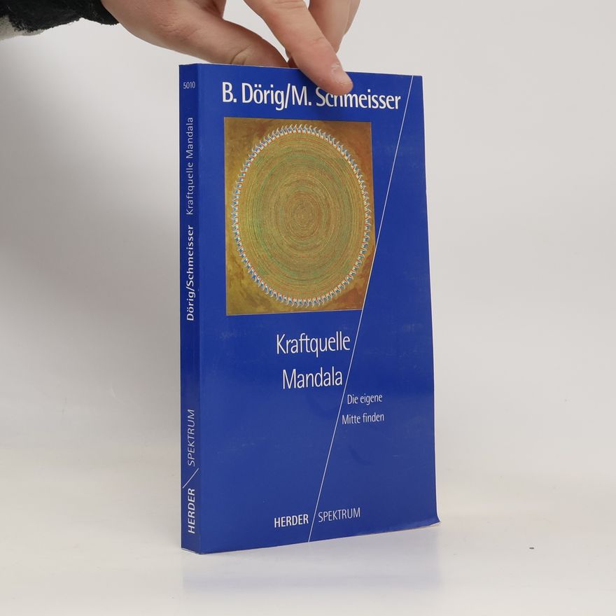 Bruno Dörig Kraftquelle Mandala