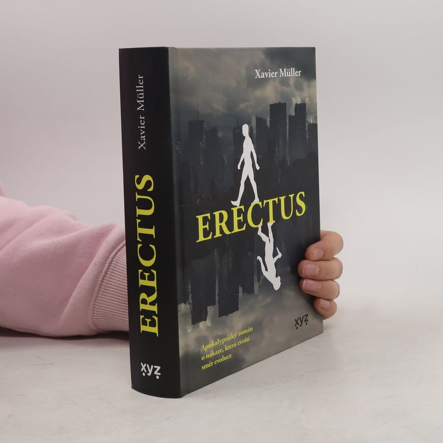 Xavier Müller Erectus