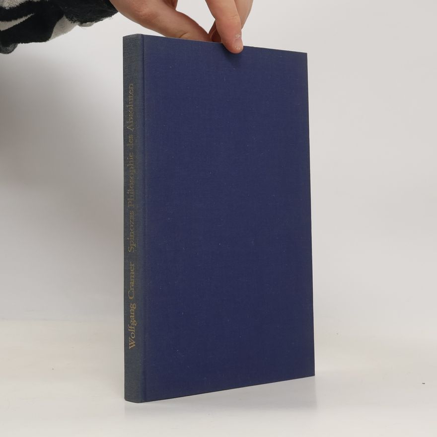 Wolfgang Cramer Spinozas Philosophie des Absoluten