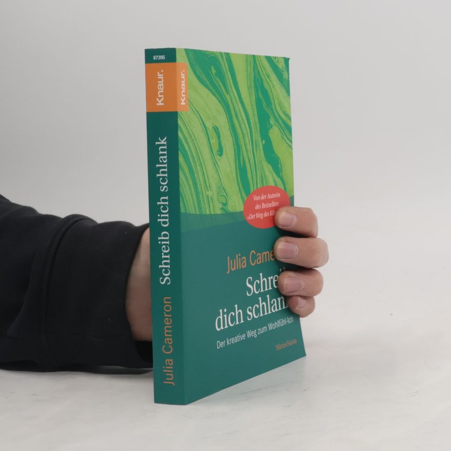 Julia Cameron Schreib dich schlank