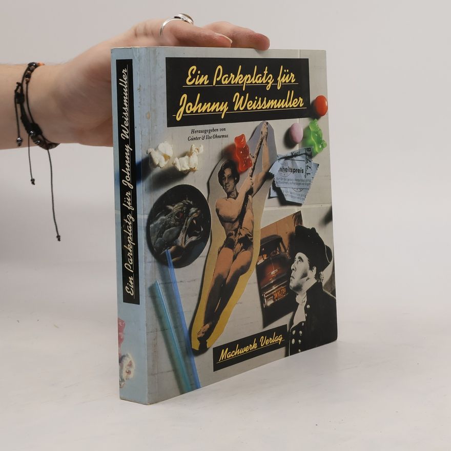Ilse Ohnemus Ein Parkplatz für Johnny Weissmuller