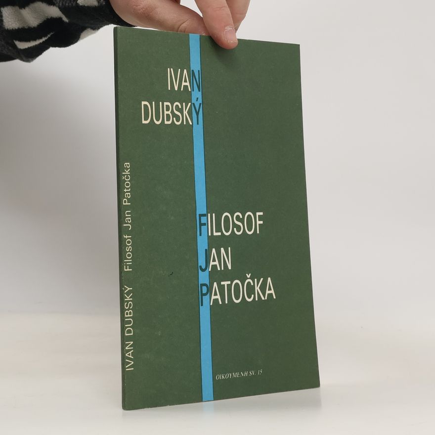 Ivan Dubský Filosof Jan Patočka