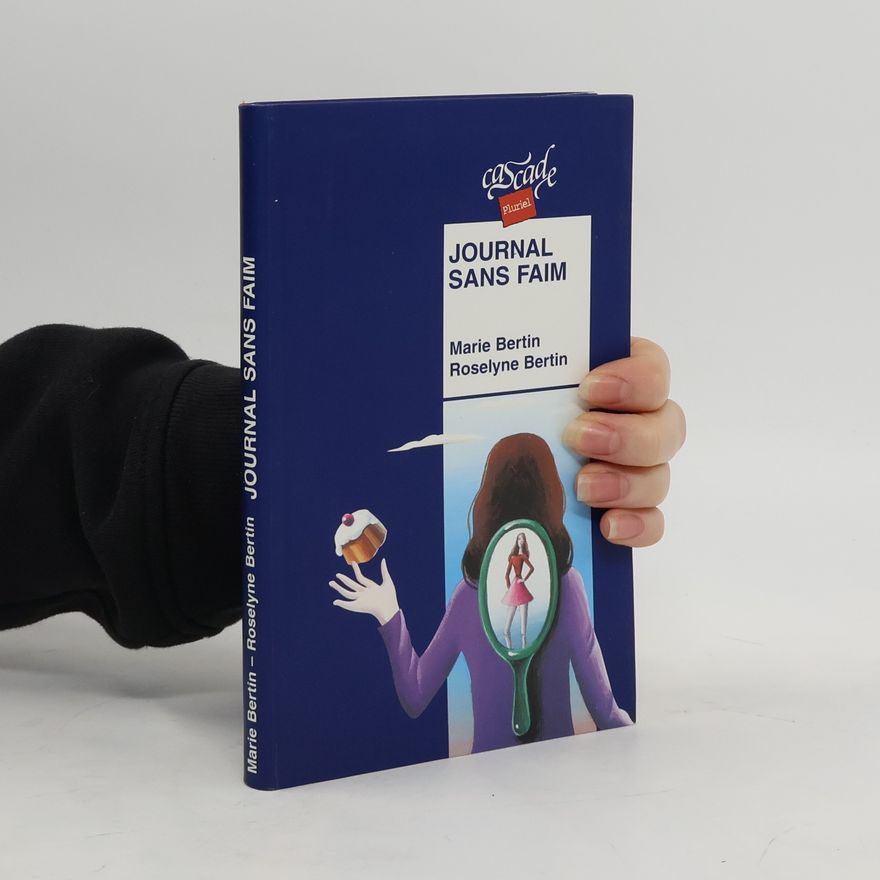 Marie Bertin Journal sans faim
