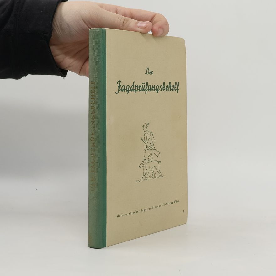 Various authors Der Jagdprüfungsbehelf