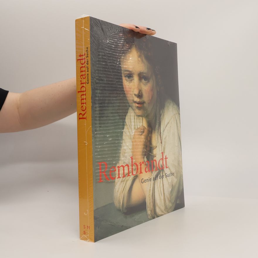 Autorenkollektiv Rembrandt. Genie auf der Suche