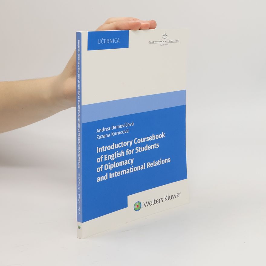 Andrea Demovičová Introductory Coursebook of English for Students of Diplomacy (2022)