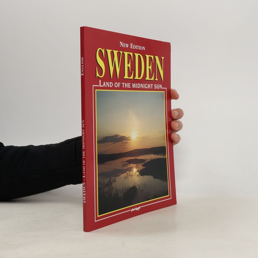 Auteurscollectief Sweden. Land of The Midnight Sun