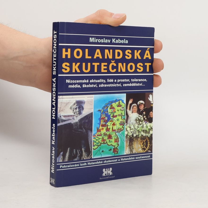 Miroslav Kabela Holandská skutečnost