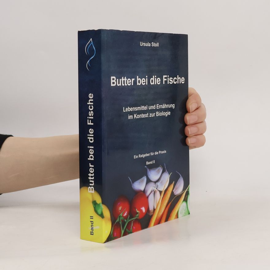 Ursula Stoll Butter bei die Fische