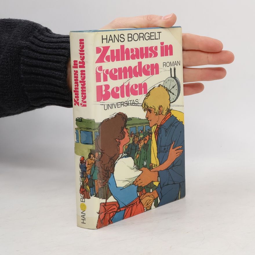 Hans Borgelt Zuhaus in fremden Betten