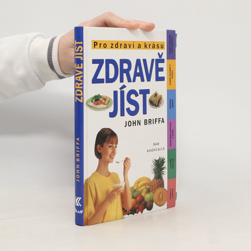 John Briffa Zdravě jíst