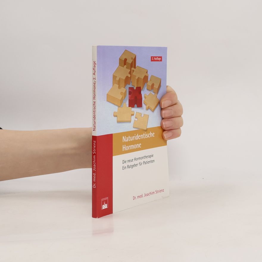 Dr. med. Joachim Strienz Naturidentische Hormone