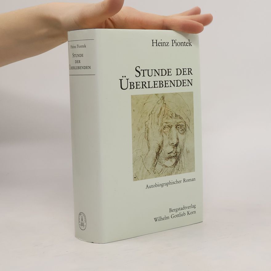 Heinz Piontek Stunde der Überlebenden