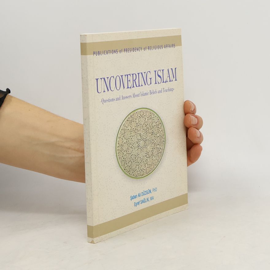 Şaban Ali Düzgün Uncovering Islam