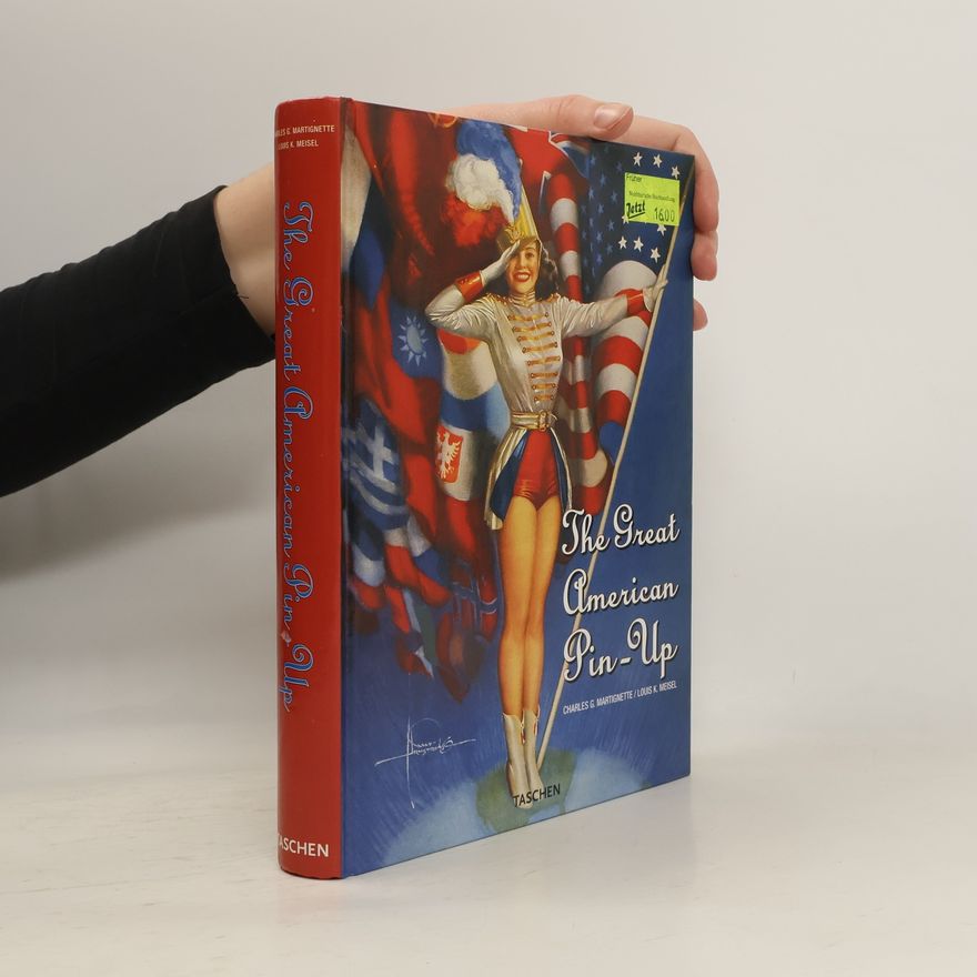 Charles G. Martignette The great American Pin-up