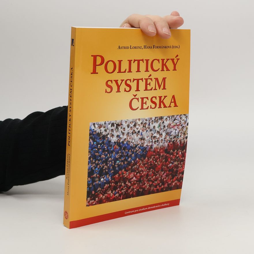 Astrid Lorenz Politický systém Česka