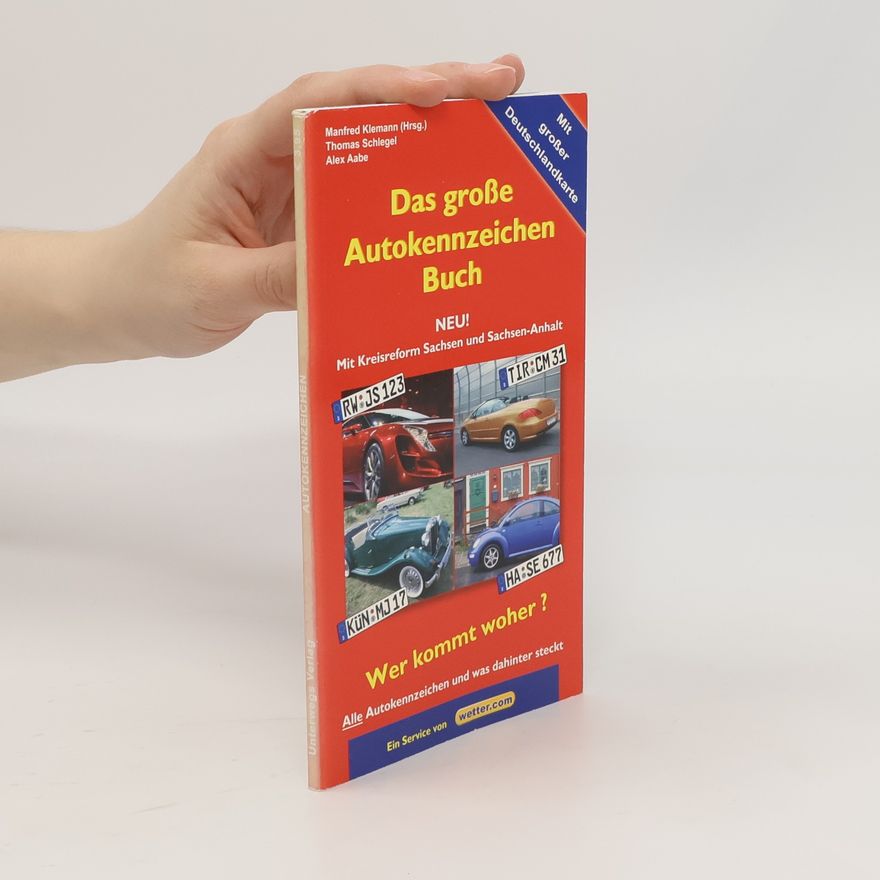 Thomas Schlegel Das große Autokennzeichen-Buch