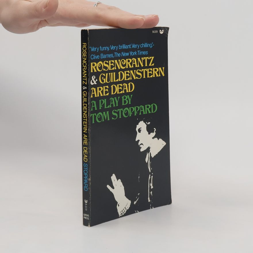 Tom Stoppard Rosencrantz & Guildenstern are Dead