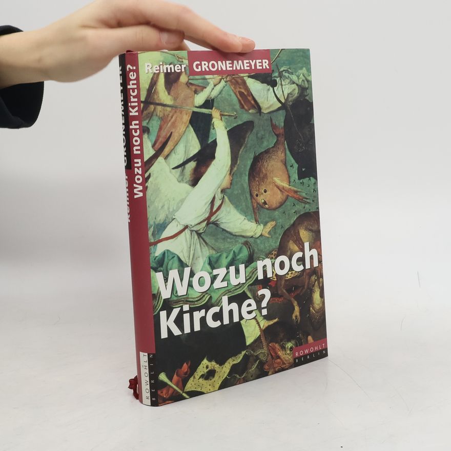 Reimer Gronemeyer Wozu noch Kirche?