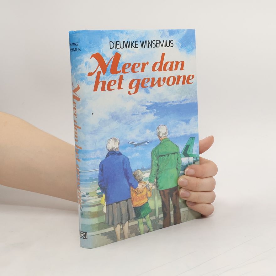 Dieuwke Winsemius Meer dan het gewone