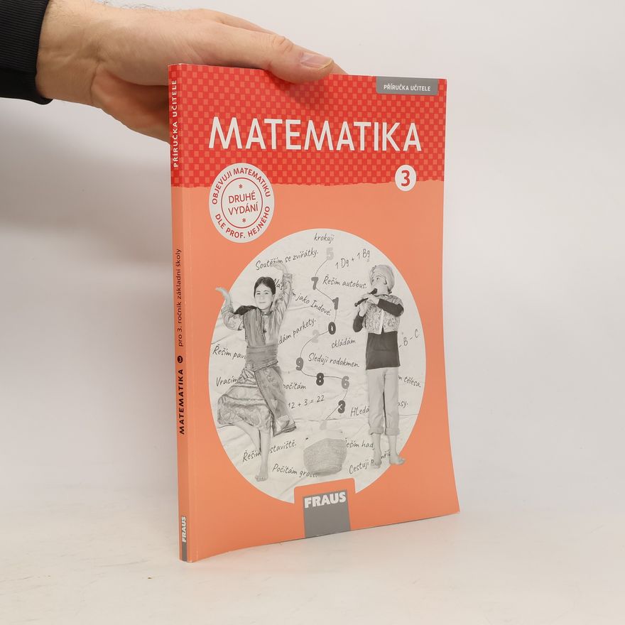 Jitka Michnová Matematika 3. Příručka učitele pro 3. ročník základní školy