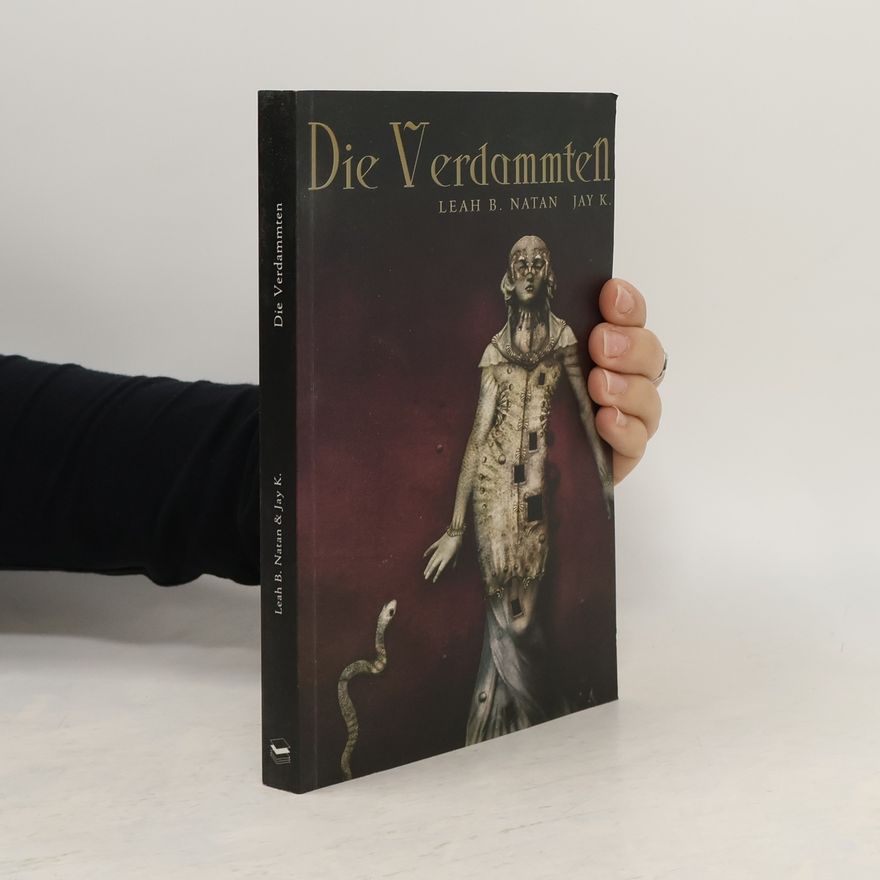 Leah B. Natan Die Verdammten. Ein Vampirroman